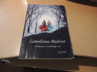ZAMOLČANA MODROST. PREBUJANJE IZ TISOČLETNEGA SNA I. FRANK