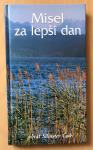 Zbirka misli Misel za lepši dan - novo