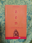 Zen in umetnost doživljanja sreče - Chris Prentiss