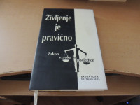 ŽIVLJENJE JE PRAVIČNO: ZAKON VZROKA IN POSLEDICE R. SOAMI SATSANG BEAS