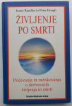 ŽIVLJENJE PO SMRTI, J. Randels, P. Hough