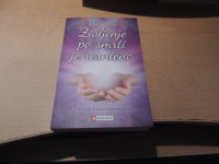 ŽIVLJENJE PO SMRTI JE RESNIČNO T. CHEUNG ZALOŽBA UČILA INT. 2016