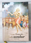 ZLATI AVATAR Šri Caitanya Mahaprabhu