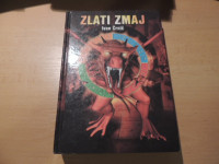 ZLATI ZMAJ I. ČRNIČ SAMOZALOŽBA 2012