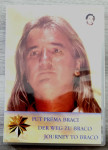 DVD PUT PREMA BRACI