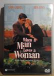 Whe a Man Loves a Woman/ Ko moški ljubi žensko (original DVD)