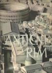 Antični Rim : razgled po njegovi omiki