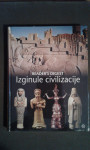 Izginule civilizacije,  Andrew Kerr-Jarrett, 2009
