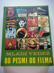 Knjiga Mladi vedež Od pesmi do filma