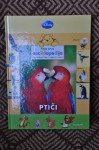 Moja prva enciklopedija - Ptiči