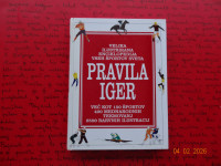 PRAVILA IGER VELIKA ILUSTRIRANA ENCIKLOPEDIJA VSEH ŠPORTOV SVETA