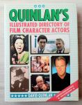 QUINLAN`S ILLUSTRATED DIRECTORY OF FILM CHARACTER ACTORS David Quinlan