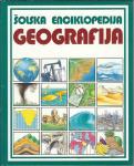 Šolska enciklopedija. Geografija / Carol Varley in Lisa Miles