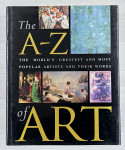 THE A - Z OF ART