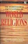 The Wordsworth encyclopedia of world religions