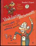 Vsakdanje skrivnosti : razlage najbolj osupljivih in zabavnih skrivnos