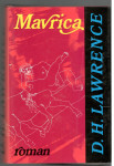 D.H.Lawrece, MAVRICA, Pomurska založba 1986