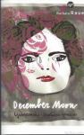 December Moon : ljubezensko-erotični roman / Barbara Raue