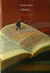 ALFABETI; ESEJI O LITERATURI, Claudio Magris