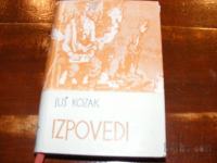 Izpovedi, Juš Kozak