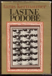Lastne podobe - Kermauner - Popust na vecjo kolicino knjig!!