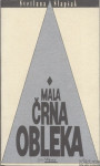 Mala črna obleka - Slapšak Svetlana - Popust na vecjo kolicino knjig!!
