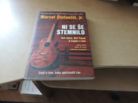 NI SE ŠE STEMNILO M. ŠTEFANČIČ JR. ZALOŽBA UMCO 2019