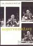 Rojstvo države Bučar, Srečanja in razhajanja - Rupel - Popust