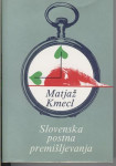 Slovenska postna premišljevanja - Matjaž Kmecl - Popust na kolicino