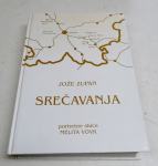 SREČAVANJA - Jože Zupan