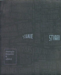 Stanje stvari : antologija perspektiv & refleksij