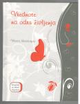 Vlasta Nussdorfer, VREDNOTE NA ODRU ŽIVLJENJA, Planet GV 2009