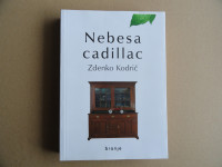 ZDENKO KODRIČ, NEBESA CADILLAC