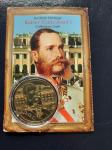 Spominski kovanec Kaiser Franz Josef I