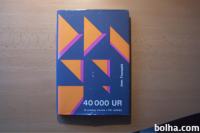 40000 UR O POLOŽAJU ČLOVEKA V 21. STOLETJU J. FOURASTIE DZS 1972