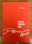 Človek samemu sebi / dr. A. Trstenjak