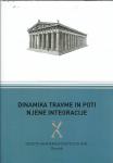 Dinamika travme in poti njene integracije : zbornik