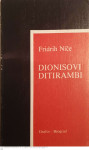 DIONISOVI DITIRAMBI - Fridrih Niče - Friedrich Nietzsche