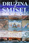 Elisabeth Lukas: DRUŽINA IN SMISEL