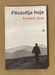 FILOZOFIJA HOJE  Frederic Gros