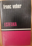 FRANC VEBER - ESTETIKA
