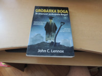 GROBARKA BOGA: JE ZNANOST POKOPALA BOGA? J. C. LENNOX ZALOŽILA DIDAKTA