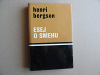 Henri Bergson - Esej o smehu
