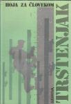 Hoja za človekom / Anton Trstenjak