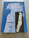 Human Evolution, Language and Mind: A Psychological and Archaeological