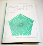 IZVORNA GNOZA EGIPTA 1 - J. van Rijckenborgh
