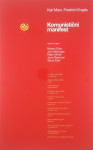 KOMUNISTIČNI MANIFEST, Karl Marx in Friedrich Engels