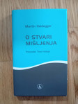 Martin Heidegger: O stvari mišljenja