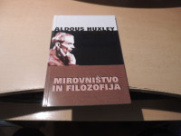 MIROVNIŠTVO IN FILOZOFIJA A. HUXLEY ZALOŽIL SUBKULTURNI AZIL MARIBOR