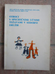 Otroci s specifičnimi učnimi težavami v sodobni družbi